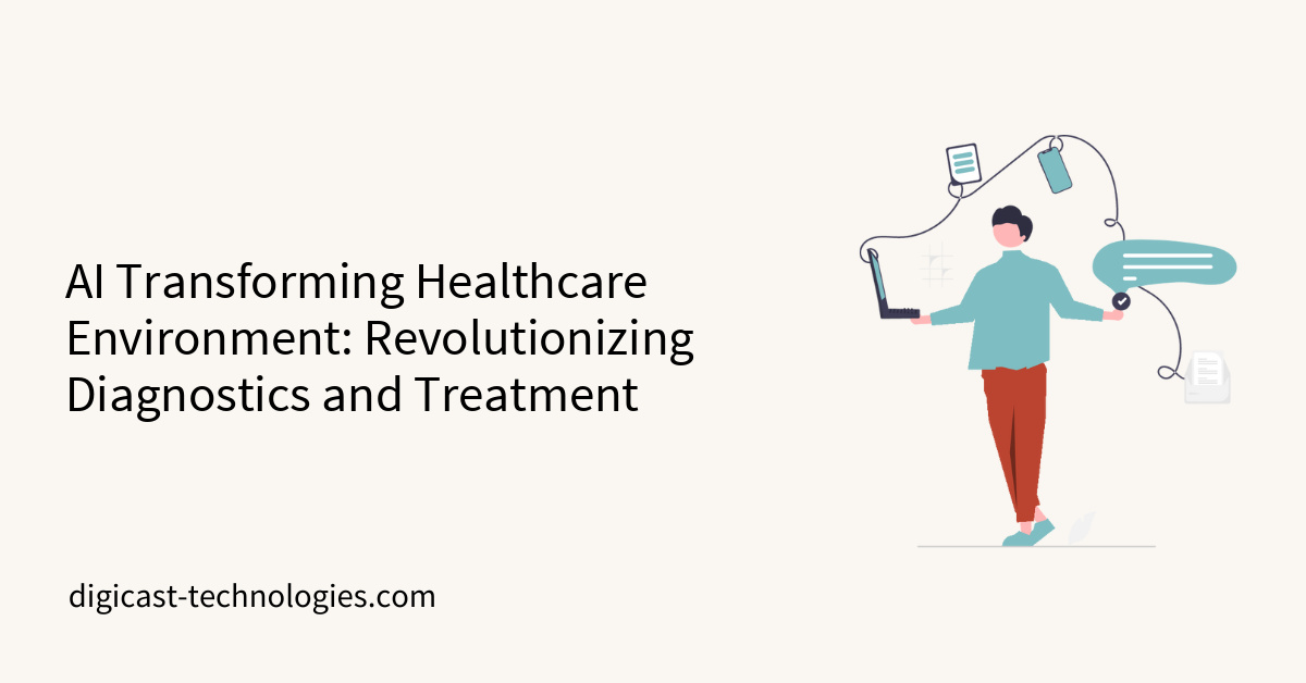 AI Transforming Healthcare Environment: Revolutionizing Diagnostics and ...